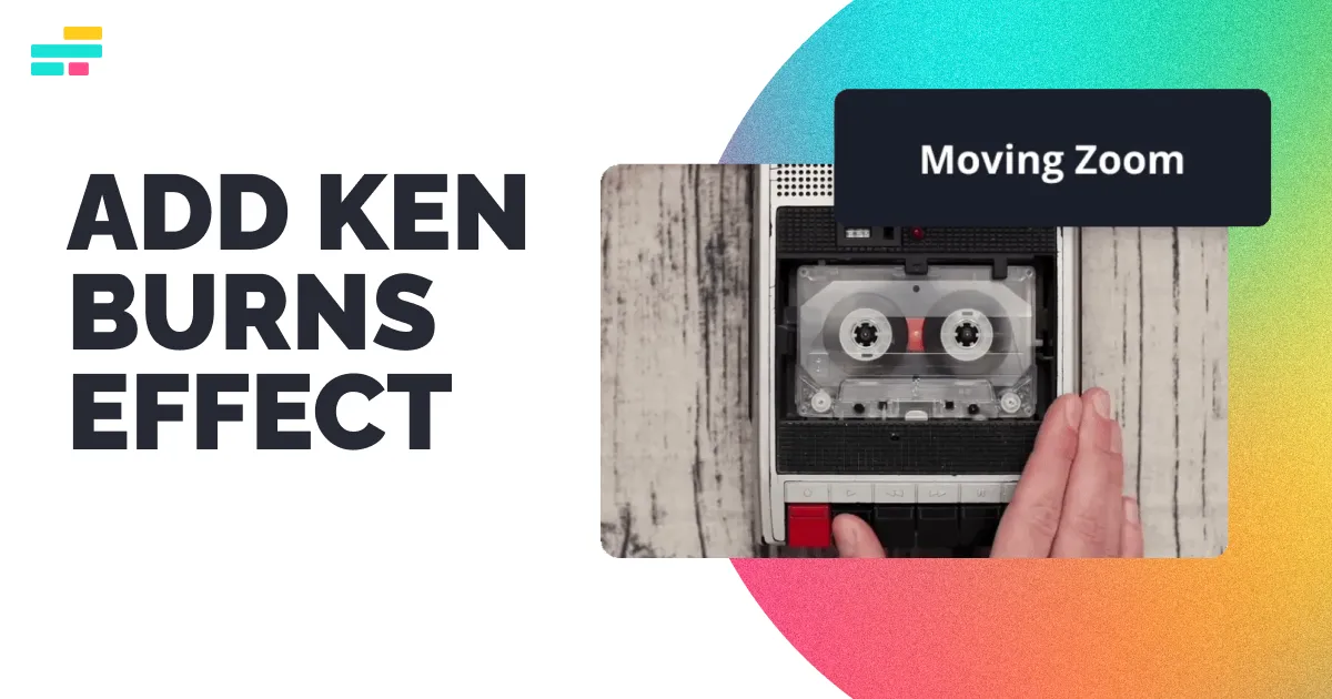 Make Ken Burns Effect Online for Free — Kapwing