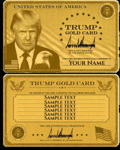 Donald Trump Gold Card Meme Template