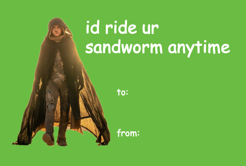 Dune Valentine’s Day Meme Card – “I’d Ride Ur Sandworm Anytime”