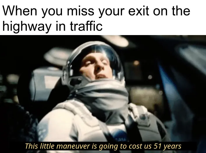 Interstellar 51 Years Meme Template — Kapwing