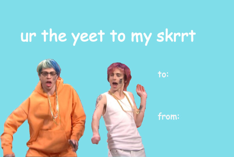 Saturday Night Live Valentine’s Day Meme Card – “You’re the Yeet to My Skrrt”